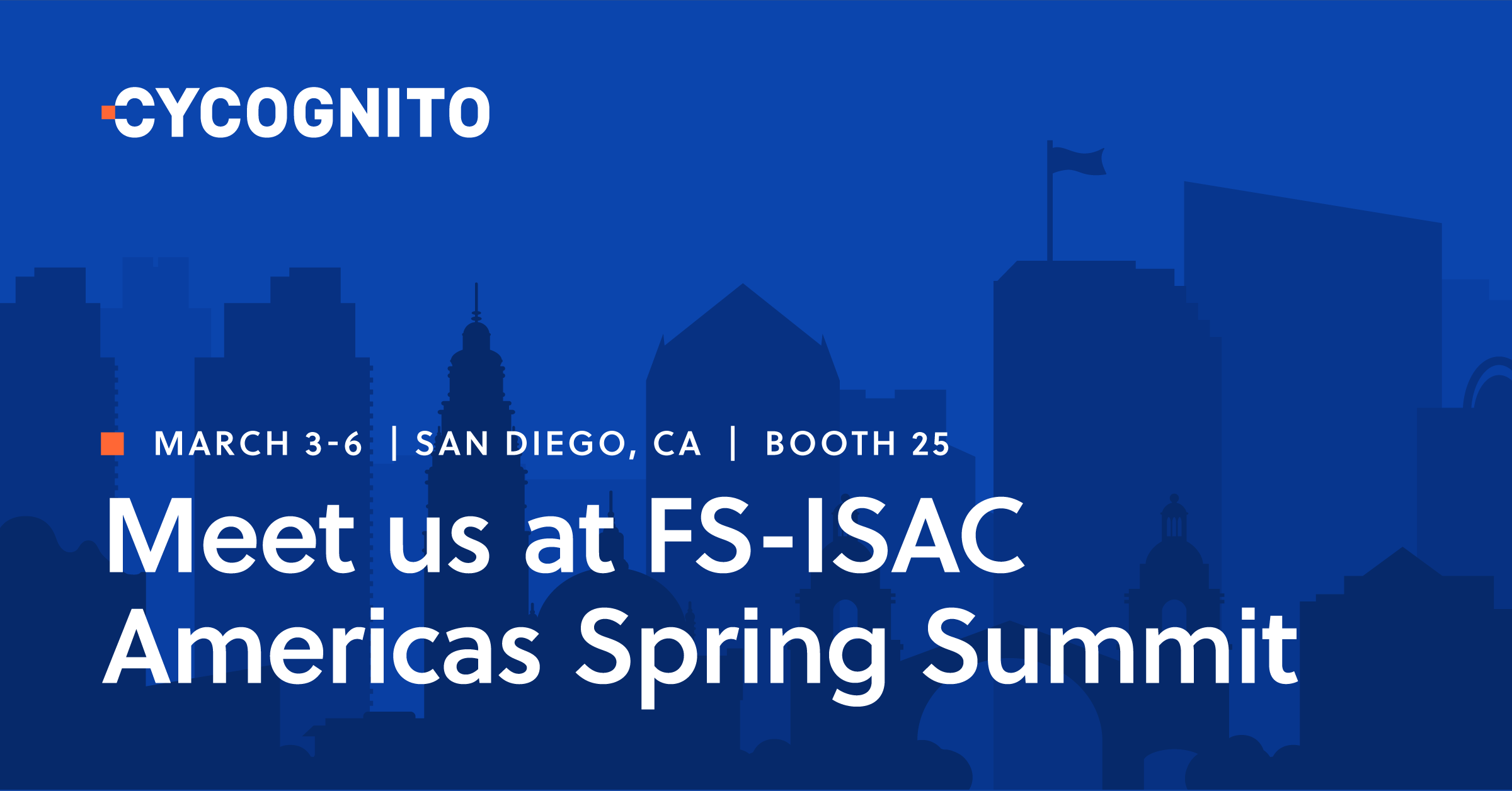 Meet us at FSISAC Americas Spring Summit 2024 CyCognito