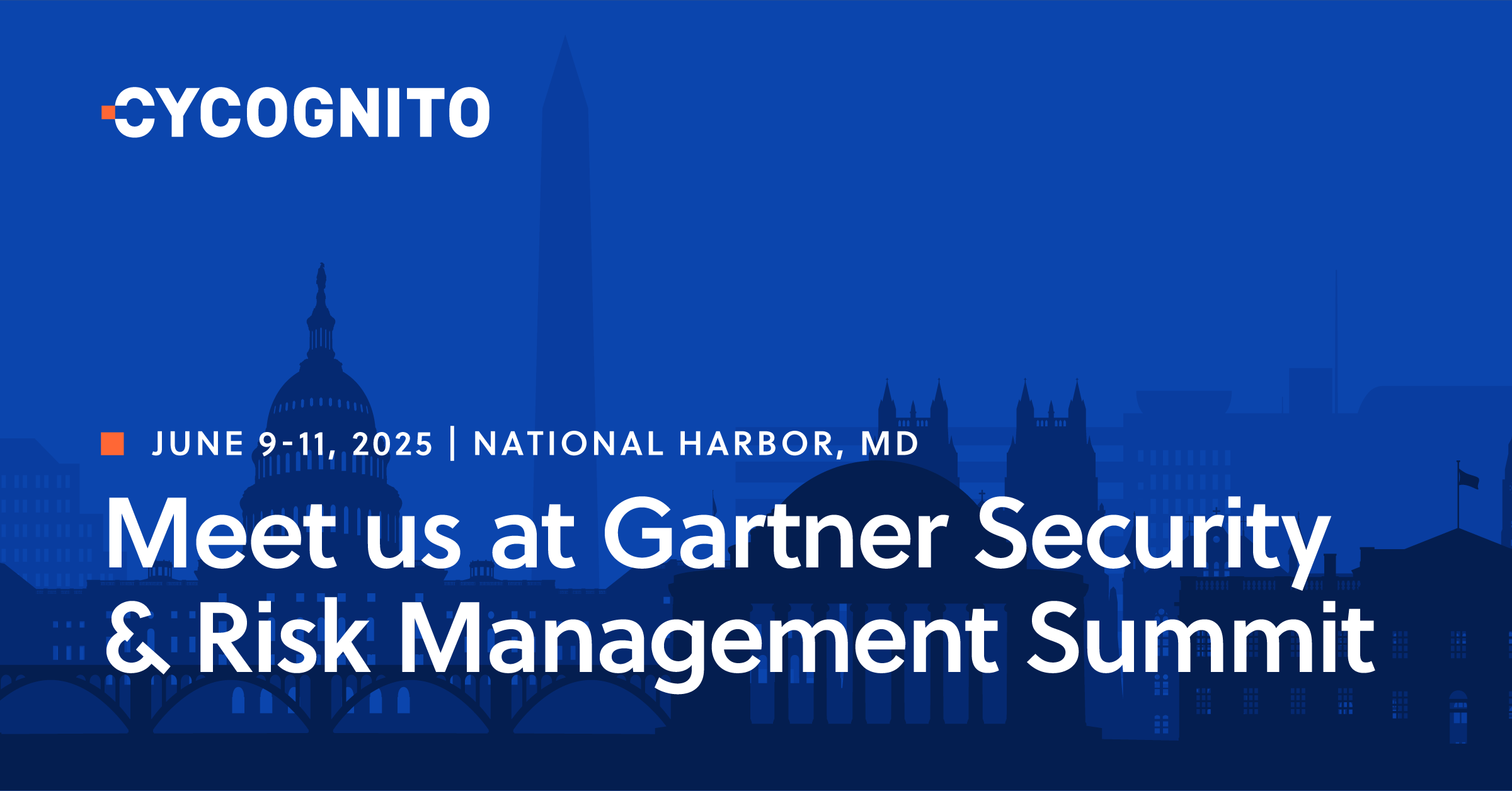 Meet us at Gartner Security & Risk Management Summit 2025 CyCognito