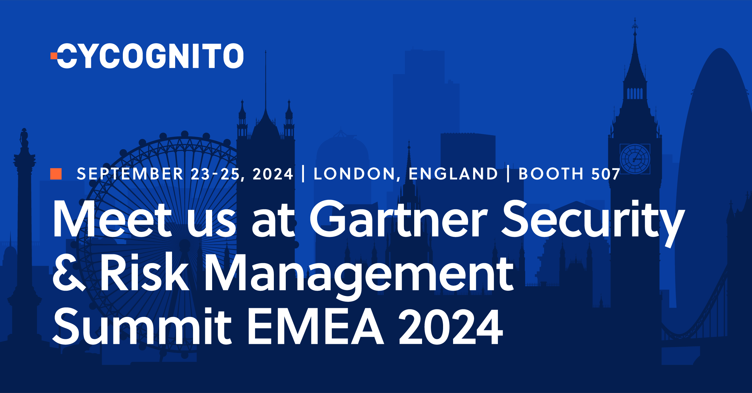 Meet us at Gartner Security & Risk Management Summit EMEA 2024 | CyCognito